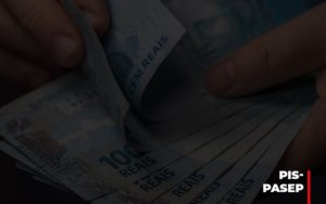 Fim Do Fundo Pis Pasep Nao Acaba Com O Abono Salarial Do Pis Pasep Notícias E Artigos Contábeis Notícias E Artigos Contábeis - Conexão Contábil
