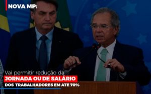 Nova Mp Vai Permitir Reducao De Jornada Ou De Salarios Notícias E Artigos Contábeis Notícias E Artigos Contábeis - Conexão Contábil