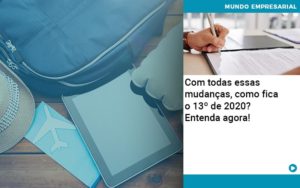 Ferias E 13 Especialistas Explicam O Calculo Em 2020 - Conexão Contábil