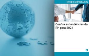 Confira As Tendencias Do Rh Para 2021 - Conexão Contábil