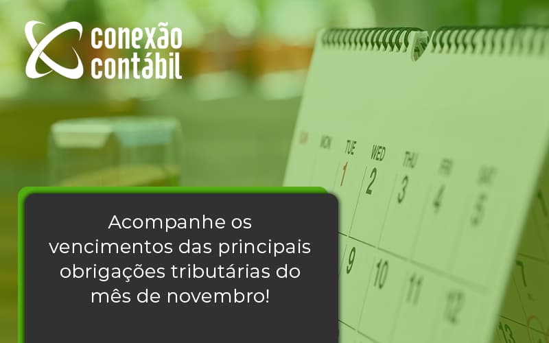 Acompanhe Os Vencimentos Conexao Contabil - Conexão Contábil